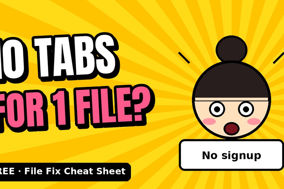 No-Signup File Fix Cheat Sheet cover