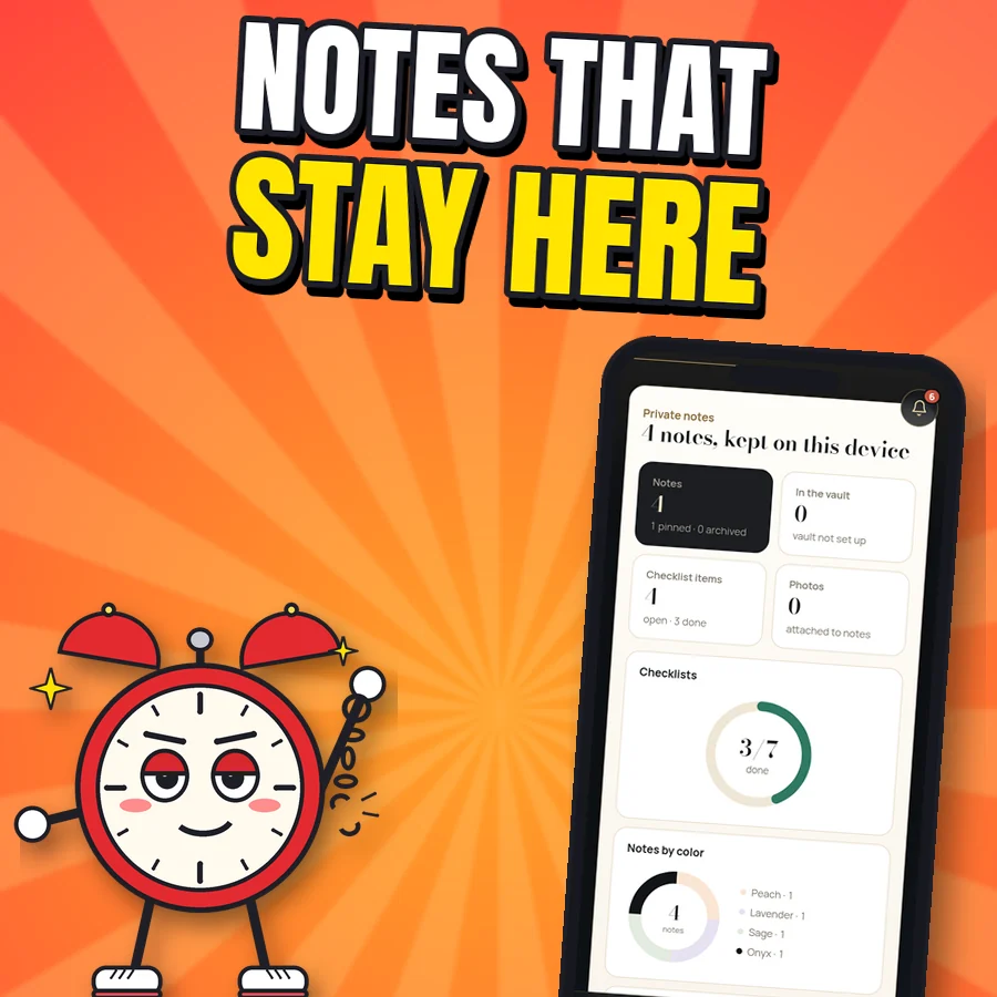 Proud cartoon alarm clock next to the real private notes screen