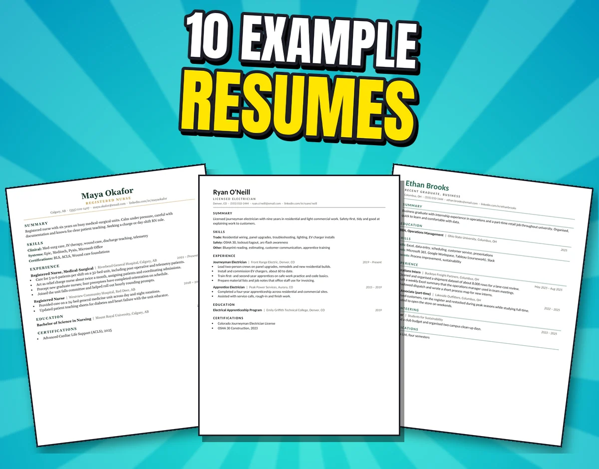 Three real example resumes: registered nurse, electrician and recent graduate