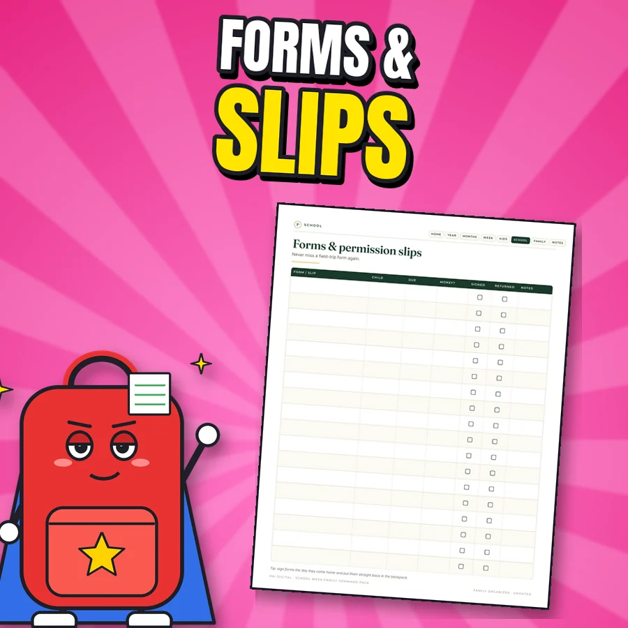 Proud backpack next to the real Forms and permission slips page